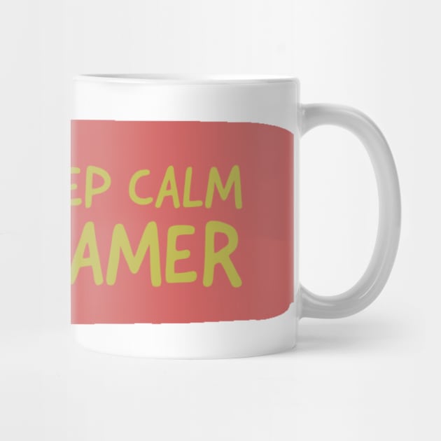 I can’t keep calm im a gamer by GAMINGQUOTES